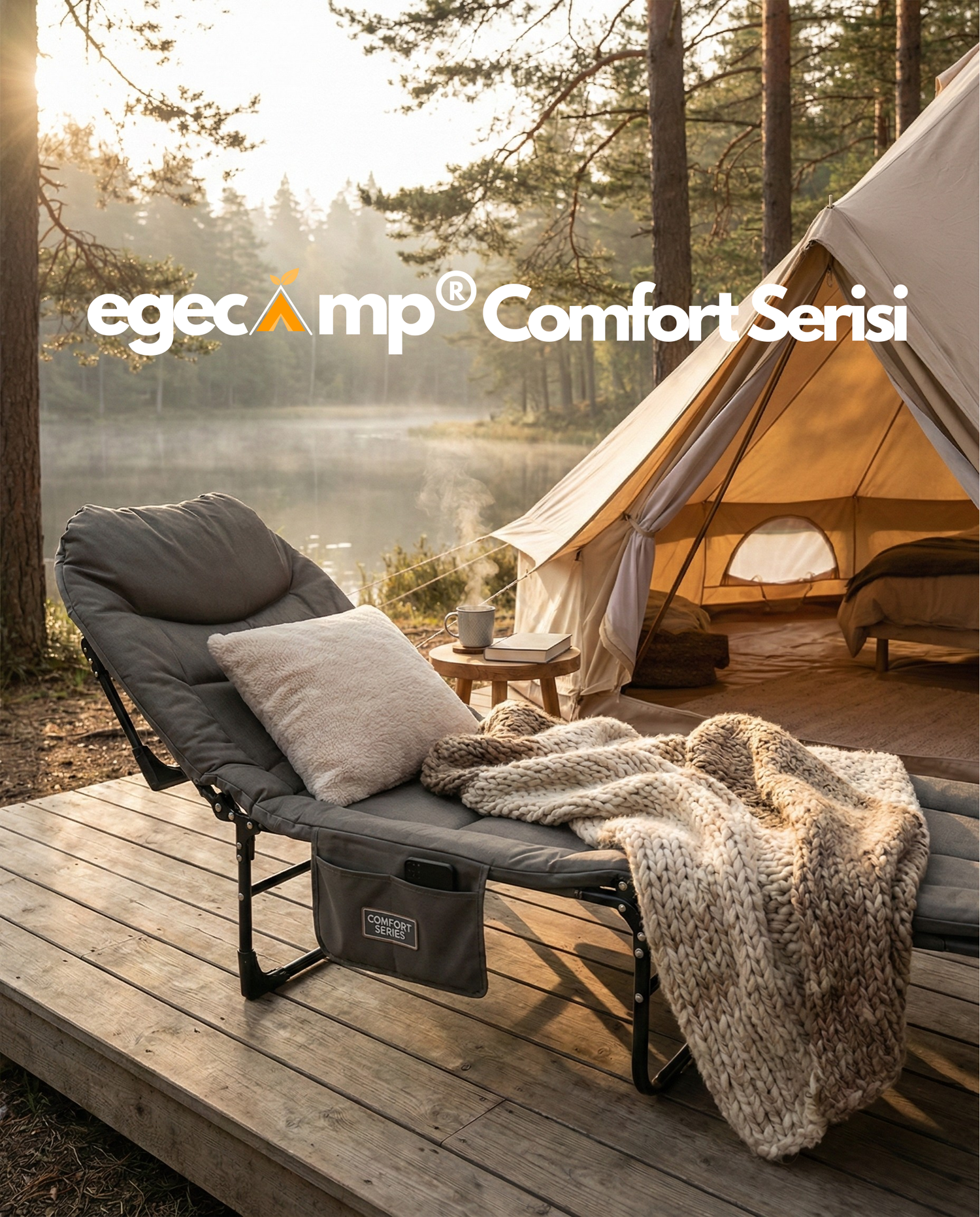 EgeCamp® Comfort Serisi